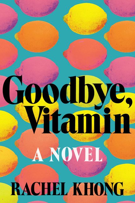 Farvel, Vitamin, Av Rachel Khong