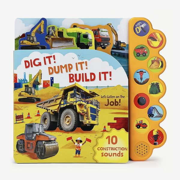 Dig It! Dump It! Build It! Sound Book