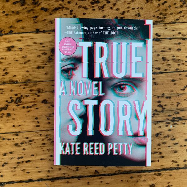 True Story by Kate Reed Petty