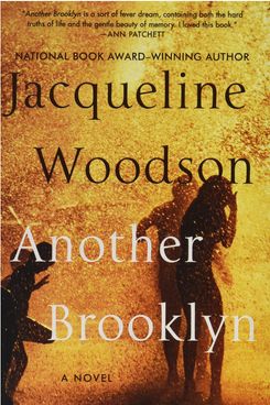 Another Brooklyn, by Jacqueline Woodson (2016)