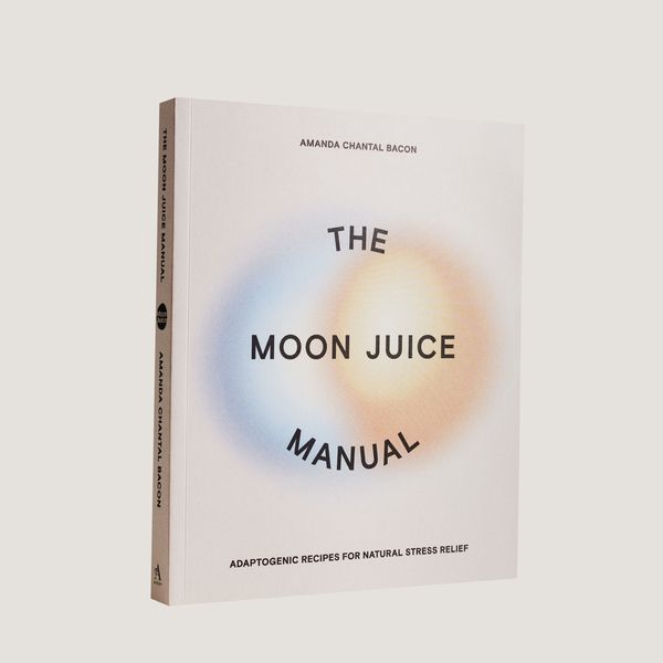 ‘The Moon Juice Manual: Adaptogenic Recipes for Natural Stress Relief,’ by Amanda Chantal Bacon
