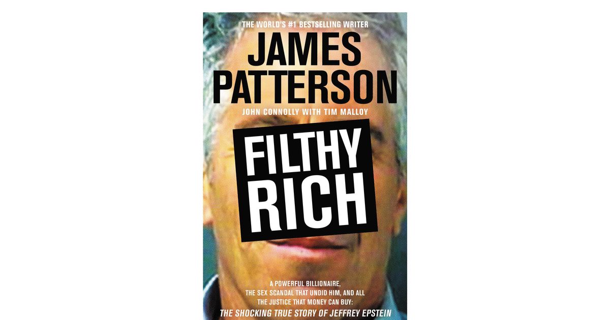 James Patterson on Jeffrey Epstein's 'Unbelievable' Crimes