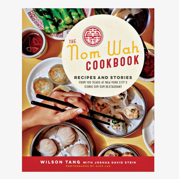 ‘The Nom Wah Cookbook’ by Wilson Tang