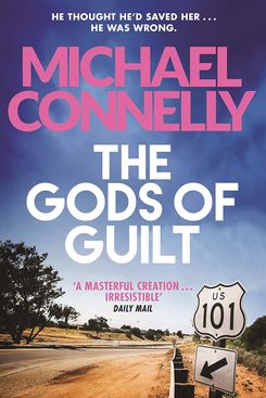 The Gods of Guilt, by Michael Connelly