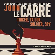‘Tinker Tailor Soldier Spy’ by John Le Carré Audiobook