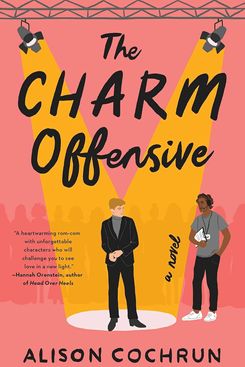 'The Charm Offensive' by Alice Cochrun
