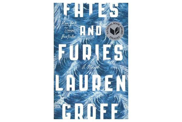 “Fates and Furies” by Lauren Groff