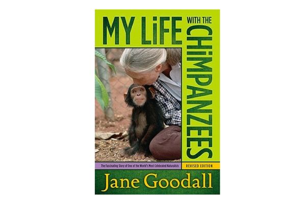 “My Life With the Chimpanzees,” by Jane Goodall