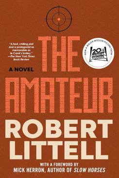 The Amateur, by Robert Littell