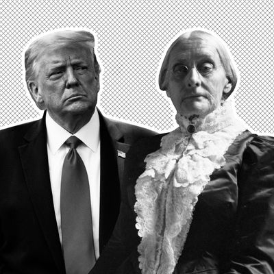 Donald Trump and Susan B. Anthony.