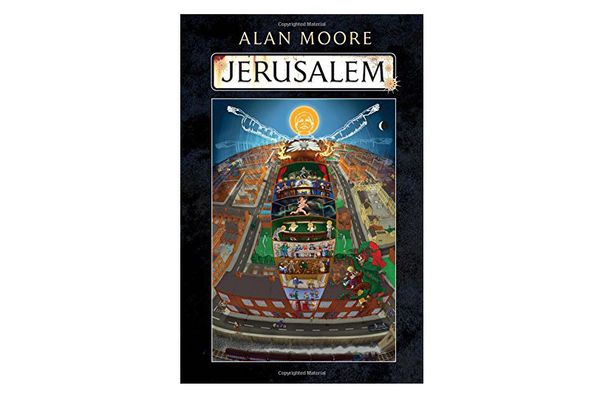 Jerusalem, by Alan Moore