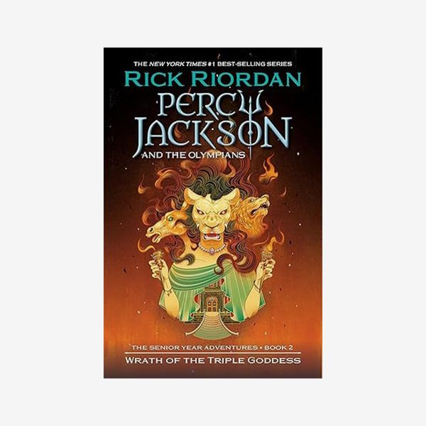 'Percy Jackson and the Olympians: Wrath of the Triple Goddess,' by Rick Riordan