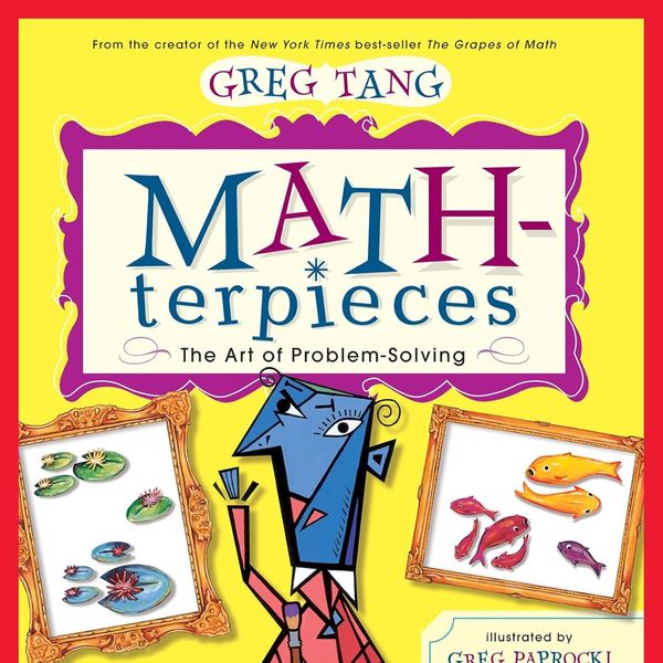 'Math-terpieces,' by Greg Tang