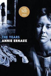 ‘The Years,’ by Annie Ernaux