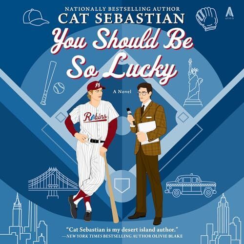 You Should Be So Lucky, by Cat Sebastian