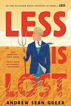 Less Is Lost, by Andrew Sean Greer