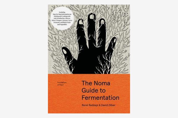 ‘The Noma Guide to Fermentation,’ by René Redzepi and David Zilber