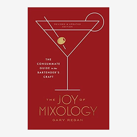 “The Joy of Mixology” by Gary Regan