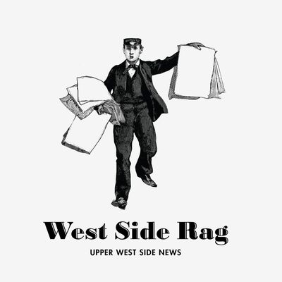 West Side Rag: Your Ultimate Upper West Side News Source