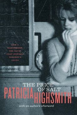 The Price of Salt, or Carol, by Patricia Highsmith
