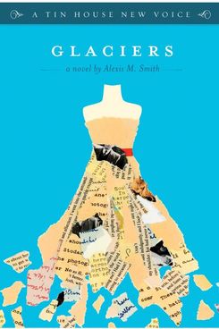 Glaciares, de Alexis M. Smith (2012)