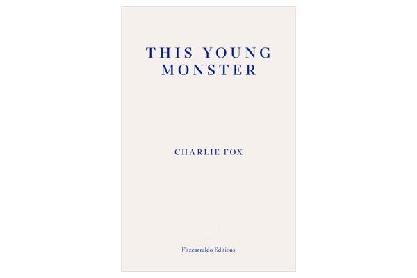 The Young Monster by Charlie Fox