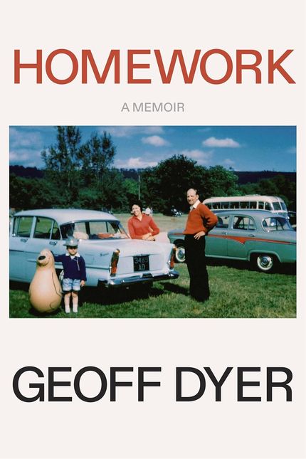 ‘Homework,’ by Geoff Dyer