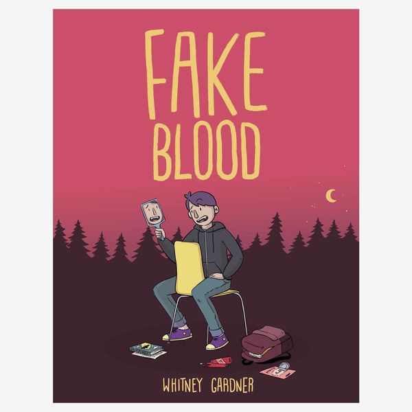 'Fake Blood,' by Whitney Gardner