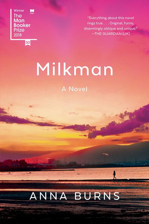 Milkman: A Novel by Anna Burns