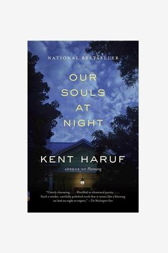 “Our Souls At Night” by Kent Haruf