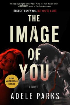 The Image of You, by Adele Parks