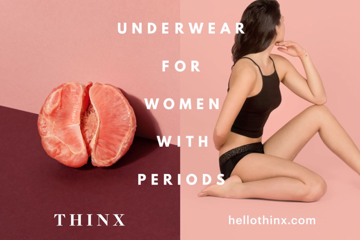 Thinx period pants advert has been deemed too 'inappropriate' too be  displayed