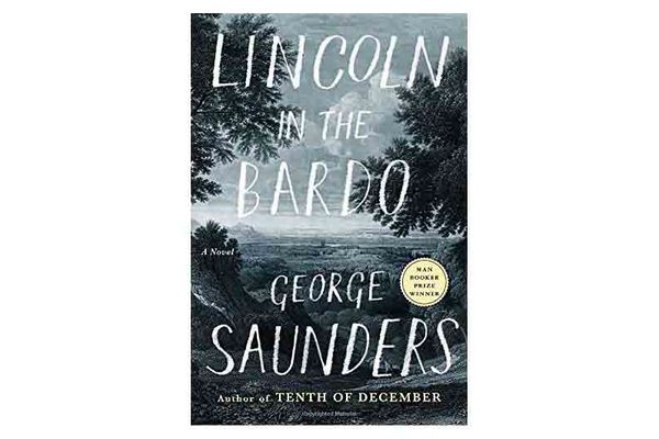 Lincoln in the Bardo: A Novel by George Saunders