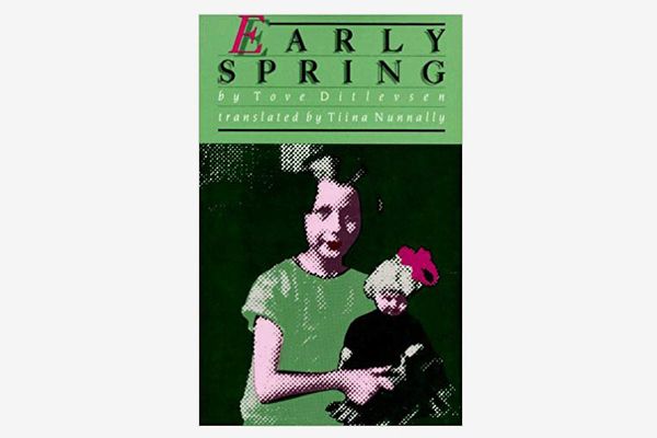 Early Spring by Tove Ditlevsen (Women in Translation Series)