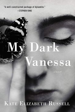 My Dark Vanessa, by Kate Elizabeth Russell