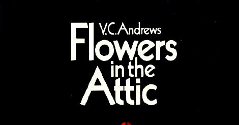 懷舊事實查核：VC Andrews's 如何看待閣樓上的花耽誤？