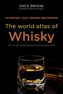'The World Atlas of Whisky,' by Dave Broom