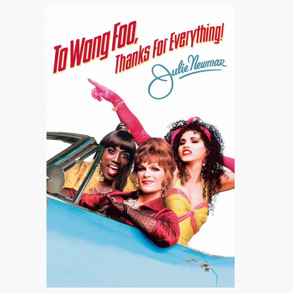 To Wong Foo, Thanks for Everything! Julie Newmar