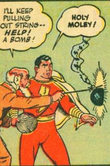 Golden Age Captain Marvel comics have taught us all some very important lessons, such as: Don’t pull on string when you can’t see where it’s coming from. It doesn’t like it.