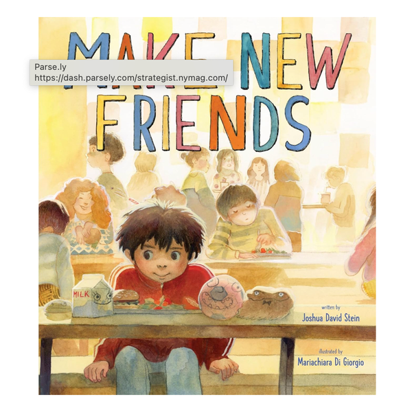 ‘Make New Friends,’ by Joshua David Stein