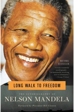“Long Walk to Freedom,” by Nelson Mandela