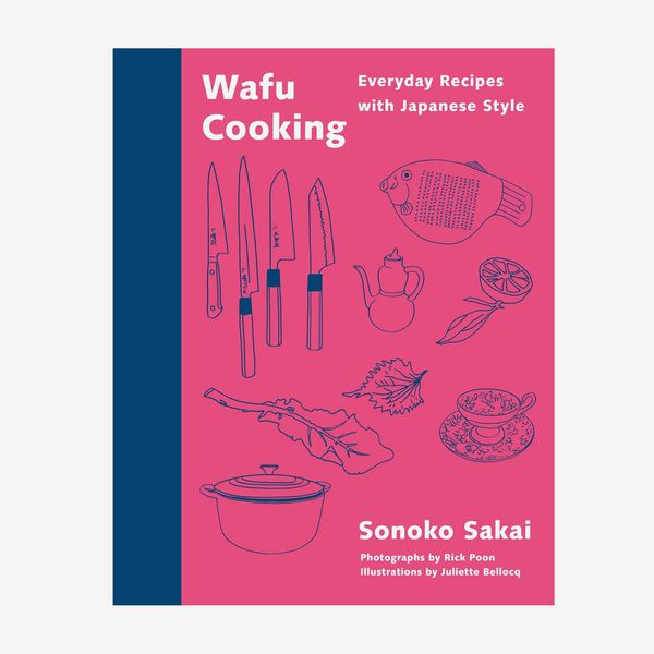 ‘Wafu Cooking: Everyday Recipes With Japanese Style,’ by Sonoko Sakai