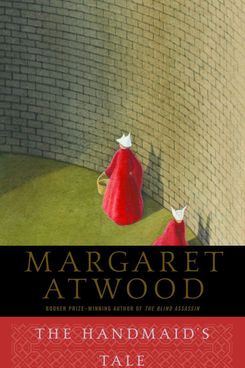 The Handmaid’s Tale, by Margaret Atwood (1985)