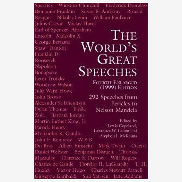 The World’s Greatest Speeches, edited by Lewis Copeland