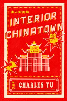 Interior Chinatown, by Charles Yu