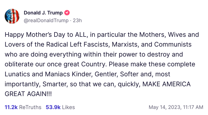 Trump Wishes Happy Mother's Day to Mothers of 'Radical Left Fascists