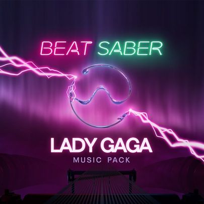 Beat Saber - Lady Gaga Music Pack