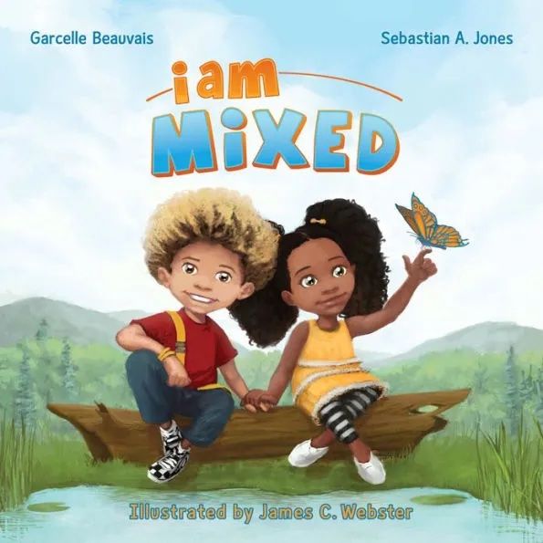 ‘I Am Mixed,’ by Garcelle Beauvais and Sebastian A. Jones