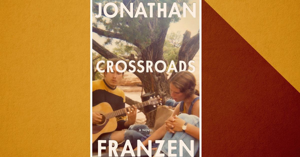crossroads franzen review