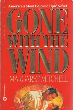Gone With the Wind, by Margaret Mitchell